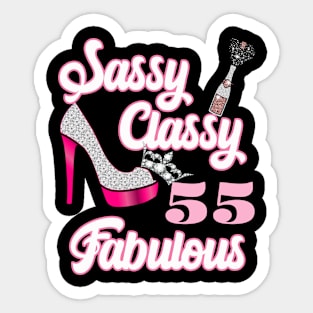 Sassy Classy 55 Fabulous-55th Birthday Gifts Sticker